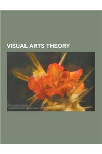 Visual Arts Theory