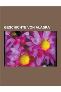 Geschichte Von Alaska