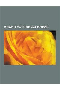 Architecture Au Bresil