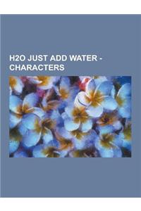 H2O Just Add Water - Characters