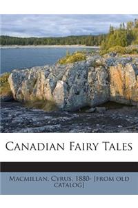 Canadian Fairy Tales