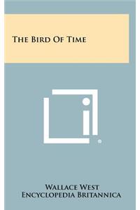 The Bird of Time