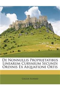 de Nonnullis Proprietatibus Linearum Curvarum Secundi Ordinis Ex Aequatione Ortis