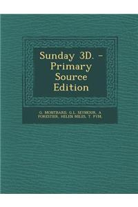 Sunday 3D.