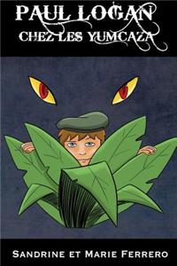 Paul Logan Chez Les Yumcaza