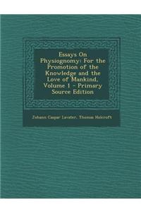 Essays on Physiognomy
