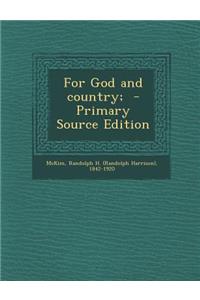 For God and Country;