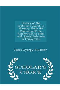 History of the Protestant Church in Hungary