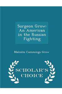 Surgeon Grow