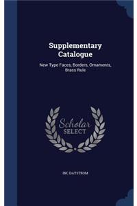 Supplementary Catalogue