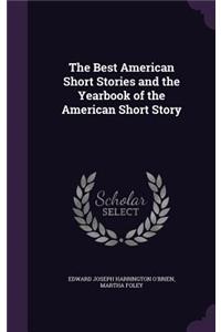 The Best American Short Stories and the Yearbook of the American Short Story