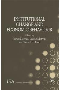 Institutional Change and Economic Behaviour