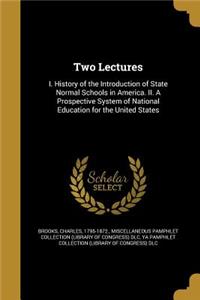 Two Lectures