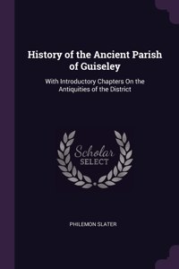 History of the Ancient Parish of Guiseley