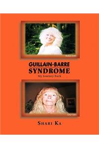 Guillain-Barre Syndrome