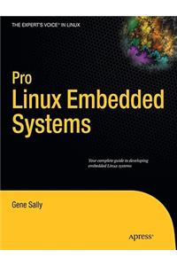 Pro Linux Embedded Systems