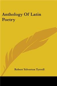 Anthology Of Latin Poetry