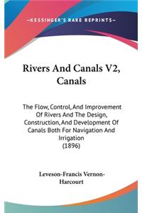 Rivers And Canals V2, Canals