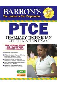 Barron's Ptce/Pharmacy Technician Certification Exam with Online Test