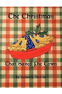 Christmas That Saved Pie Town