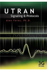 Utran Signaling and Protocols