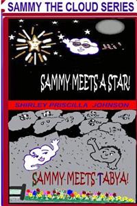 Sammy Meets A Star -Sammy Meets Tabya!