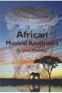 African Musical Aesthetics