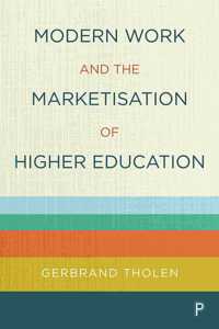 Modern Work and the Marketisation of Higher Education