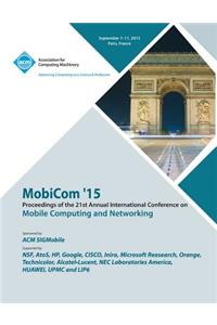 MobiCom 15 21st International Conference on Mobile Computing and Networking