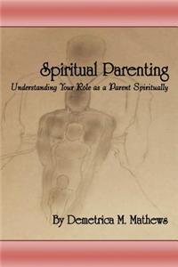 Spiritual Parenting