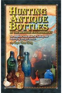 Hunting Antique Bottles in the marine environment