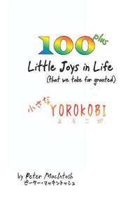 100 Plus little joys in Life