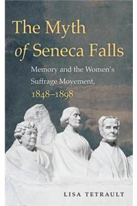 The Myth of Seneca Falls