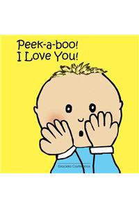 Peek-a-Boo, I Love You!