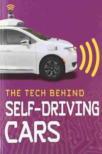 The Tech Behind Self-Driving Cars