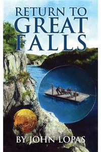 Return To Great Falls
