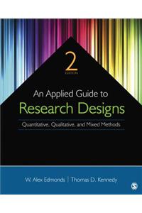 An Applied Guide to Research Designs