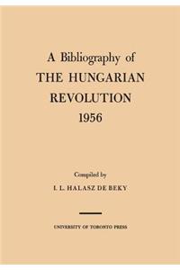 Bibliography of the Hungarian Revolution, 1956