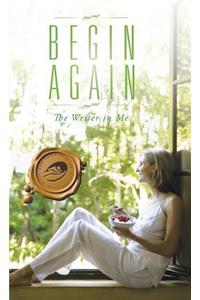 Begin Again