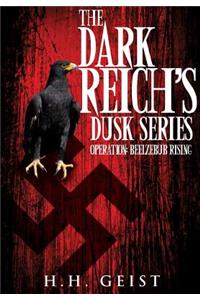 The Dark Reich's Dusk Series