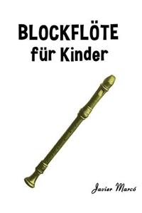 Blockflöte Für Kinder