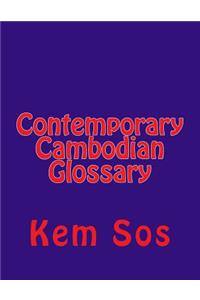 Contemporary Cambodian Glossary