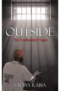 Outside: The Red-Headed Negro