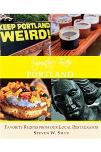 Signature Tastes of Portland