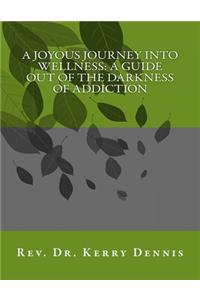 Joyous Journey into Wellness