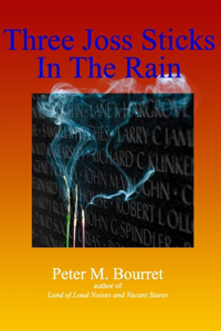 Three Joss Sticks In The Rain