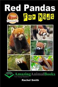 Red Pandas For Kids