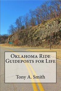 Oklahoma Ride Guideposts for Life