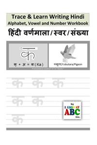 Trace & Learn Writing Hindi Alphabet, Vowel and Number Workbook