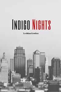 Indigo Nights: Lesbian Erotica